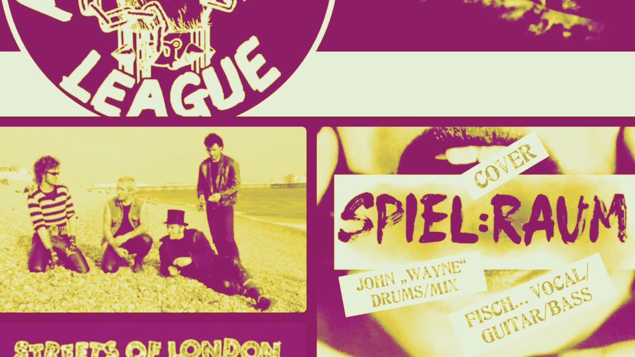 Spiel:RAUM 🎸Cover 2026🎸 „Streets of London“ (Anti-Nowhere League)