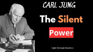 Carl Jung: The Silent Power of Not Explaining Yourself – Why Silence Changes Everything
