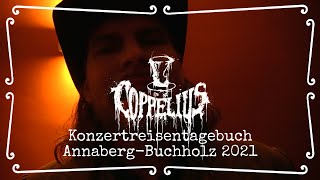 Konzertreisentagebuch Annaberg 2021 - Coppelius