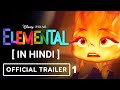 Elemental trailer teaser  in hindi   2023 pixar disney upcoming animated movie l 50 sub special