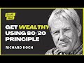 How to Get 10X Results With Less Effort - Richard Koch