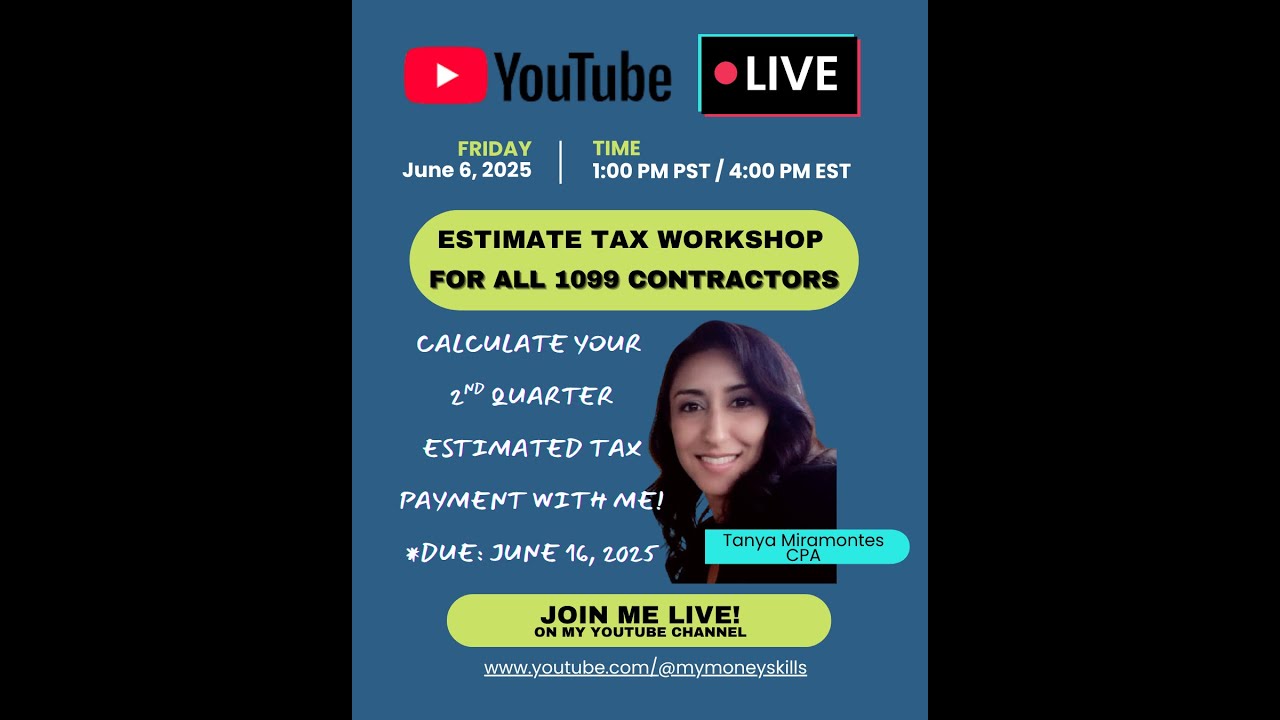 Estimated Tax Workshop for 1099 Contractors - Step-by-Step Guide