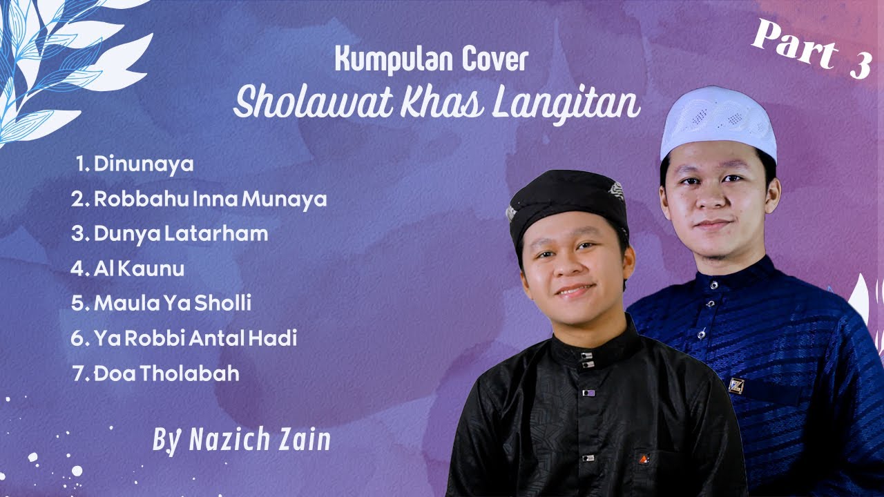 ALBUM COVER SHOLAWAT LANGITAN (PART 3) - Terbaru 2024 By Nazich Zain