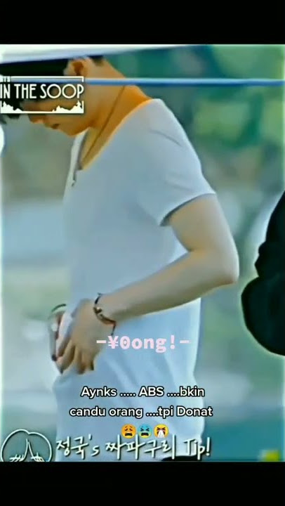 ayank...ABS....bikin candu orang... tapi donat😰😳😂#yoongi#bts