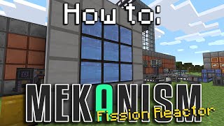 How to: Mekanism | Fission Reactor (Minecraft 1.16.5)