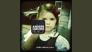 Video thumbnail of "Anders Osborne - Sentimental Times"