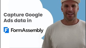 Track Google Ads in FormAssembly