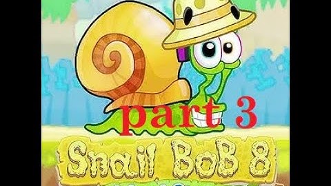 Snail Bob 8 (part 3) - Intresting computer games