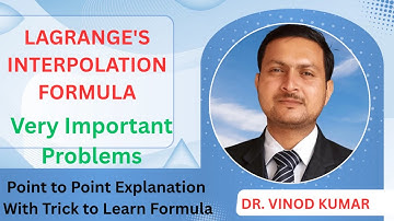 Lagranges Interpolation Formula | Interpolation with Unequal Intervals | Trick &Application vkmpoint
