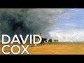 David Cox: A collection of 240 paintings (HD)