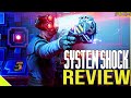 System Shock Remake Review-All difficulties, all systems detailed