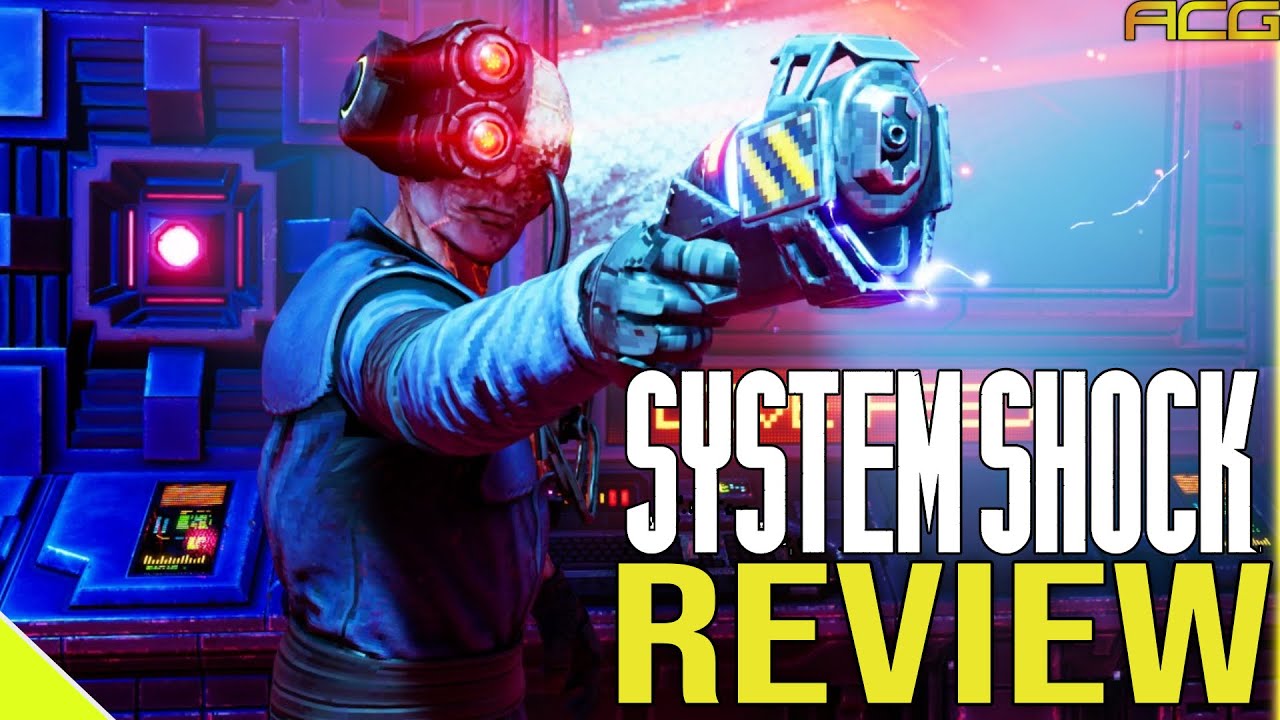 System Shock Remake Review- All difficulties, all systems, detailed -Buy, Wait for Sale, Never Touch (Video Game Video Review)