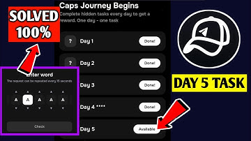 Caps Day 5 Enter Code | Caps New Hidden Task Day 5-5 Code | Caps Day 5 Word|Caps Airdrop Hidden Task