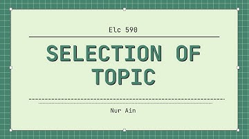 Elc 590 - Selection of Topic
