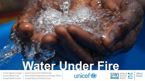 Water under Fire Webinar @ World Water Week - 28 August 2020