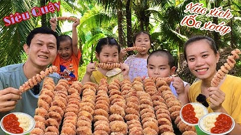 Xúc Xích Lốc Xoáy - Xúc Xoáy Chiên Xù / Món Ăn Vặt Ngon Cho các Bé