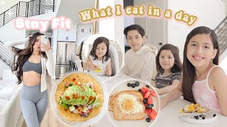 What I Eat In a Day TO STAY FIT 💕  MOM, KIDS &amp; TODDLER Meal Ideas 2023