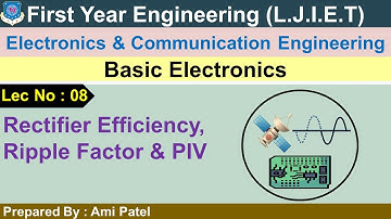 Lec 8 Rectifier  Efficiency Ripple Factor & PIV