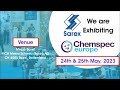 Chemspec europe  sarex overseas  exhibition invitation  chemical manufacturing