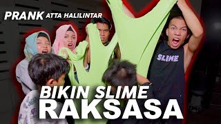 Prank Mobil Atta Halilintar Ber-10 Bikin Slime Raksasa Part 2 #PrankGenHalilintar