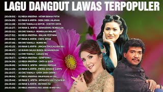 Lagu Dangdut Lawas/Lama Terpopuler Yang Jadul & Nostalgia 🔰 Mega Mustika, Imam S Arifin, Evie Tamala