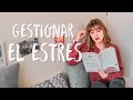 6 TRUCOS FÁCILES PARA GESTIONAR EL ESTRÉS