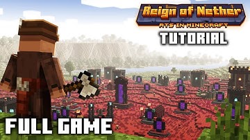 Reign of Nether: Tutorial - FULL GAME & ANIMATED SCENES