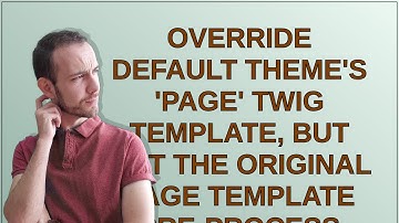 Drupal: Override Default Theme