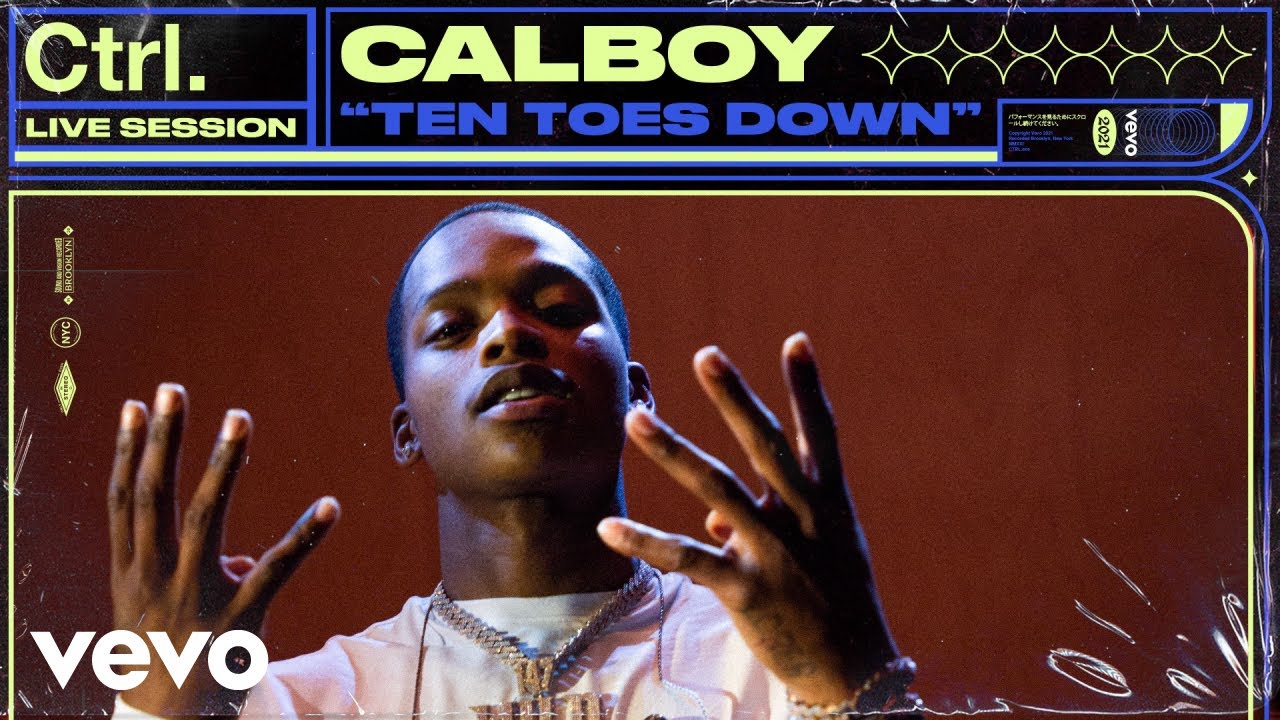 Calboy - Ten Toes Down (Live Session) | Vevo Ctrl