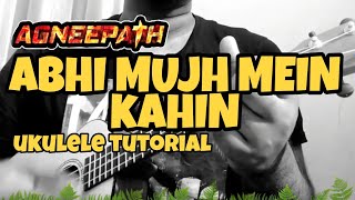 Video thumbnail of "Abhi Mujh Mein Kahin - Agneepath | UKULELE Tutorials Malayalam | EASY LESSONS | Alen Jojan മലയാളം"