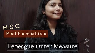 Lebesgue's Outer Measure | Measure Theory