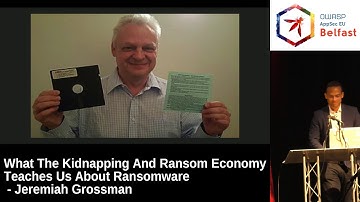 AppSec EU 2017 What The Kidnapping And Ransom Economy Teaches Us About Ransomware by J Grossman