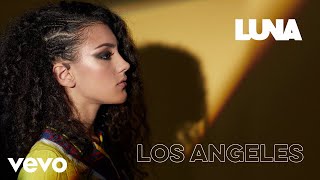 Video voorbeeld van "Luna - Los Angeles (Lyrics Video)"