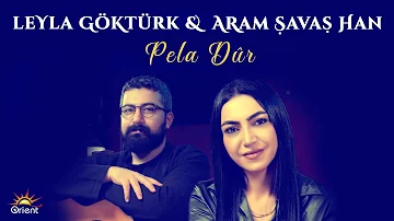 LEYLA GÖKTÜRK & ARAM SAVAŞ HAN - PELA DÛR [Official Music Video]