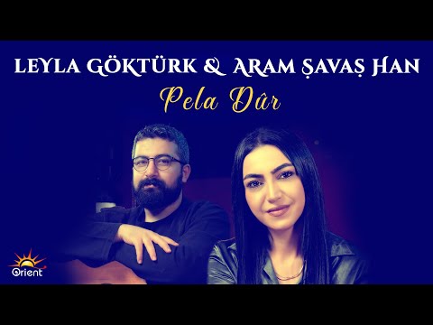 LEYLA GÖKTÜRK \u0026 ARAM SAVAŞ HAN - PELA DÛR [Official Music Video]