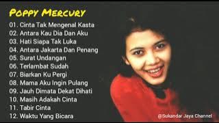 POPPY MERCURY FULL ALBUM TERBAIK