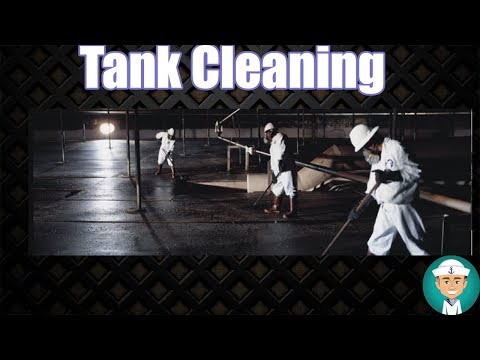 Tank Cleaning Procedures