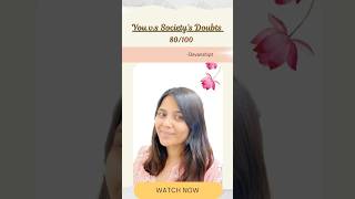You VS society's Doubt ✨ #devanshipt #youtube #motivation #mentalhealth