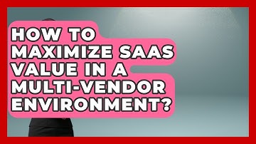How To Maximize SaaS Value In A Multi-vendor Environment? - Legal And HR SaaS Stack