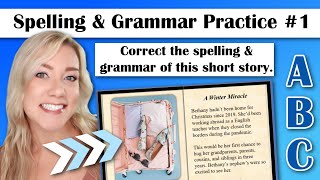 Spelling & Grammar Practice with Answers #1: Correct the Spelling & Grammar Errors