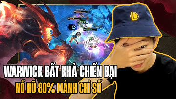 (Vietsub) Nhân Phẩm Đỉnh Nóc Nổ Hũ 80% Mảnh Chỉ Số Giúp Warwick Của Lang Vương Bất Khả Chiến Bại
