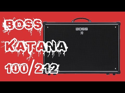 Boss Katana-100/212 First Impression