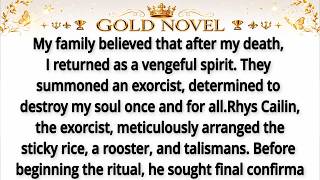 My family believed that after my death, I returned as a vengeful spirit. They summoned an exorcist,