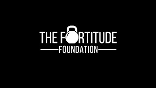 The Fortitude Foundation - Inclusive Fitness, Saving Lives