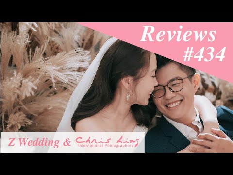 Z Wedding & Chris Ling Photography Reviews No.434 ( Singapore Pre Wedding Photographer and Gown )