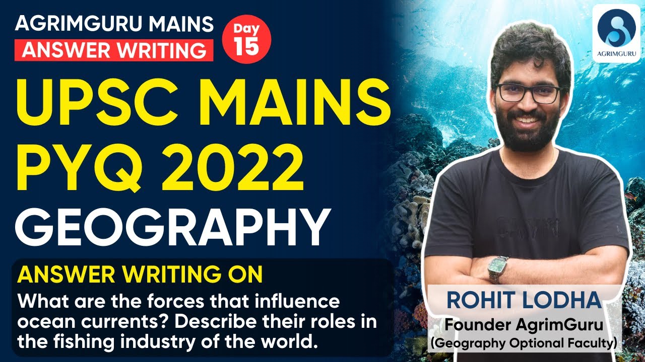 UPSC Mains 2022 PYQ On Ocean Currents & Fishing | UPSC Mains Answer ...