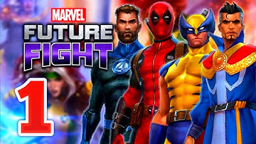 MARVEL FUTURE FIGHT GAMEPLAY WALKTHROUGH PART 1 (ANDROID, IOS) NO COMMENTARY