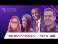 The workforce of the future  exponential africa ep 7