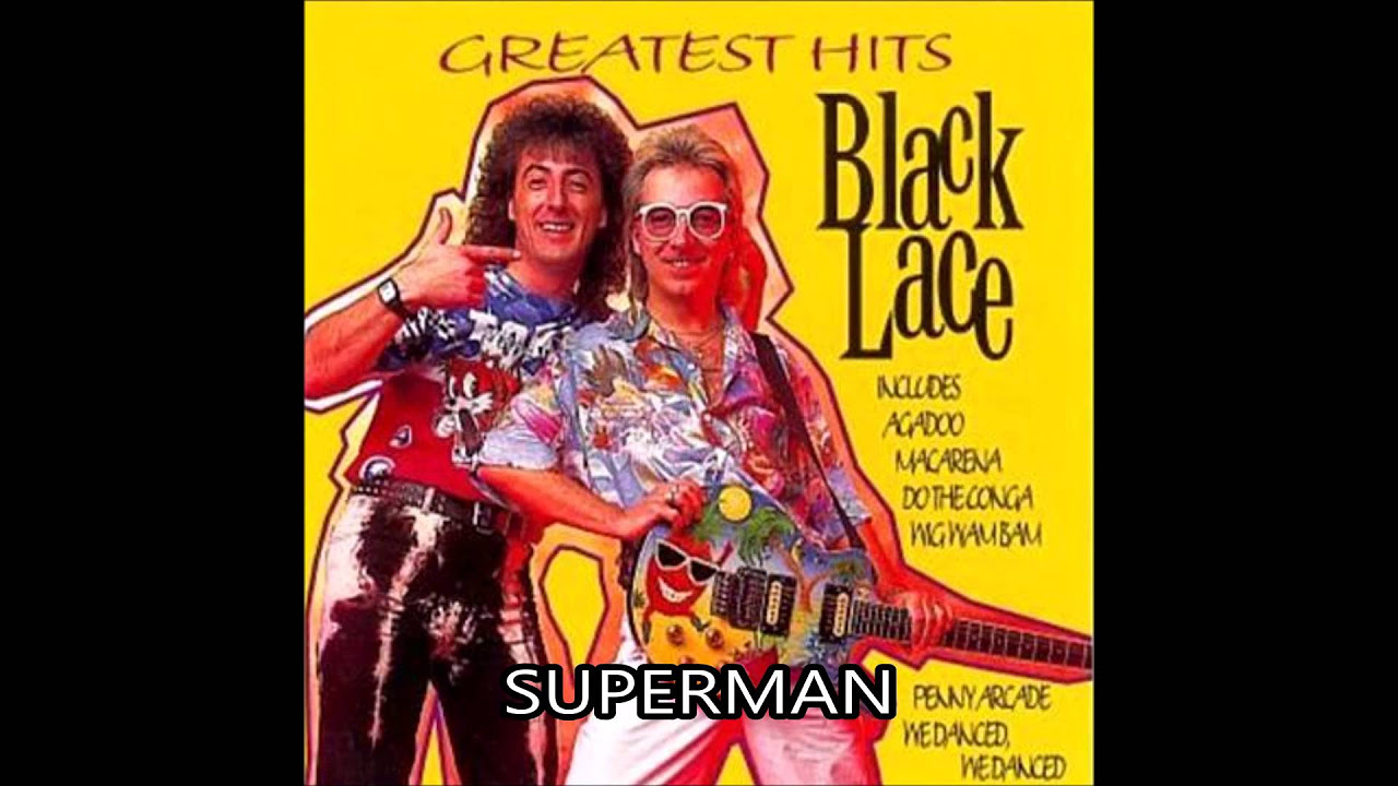 Black Lace   Superman