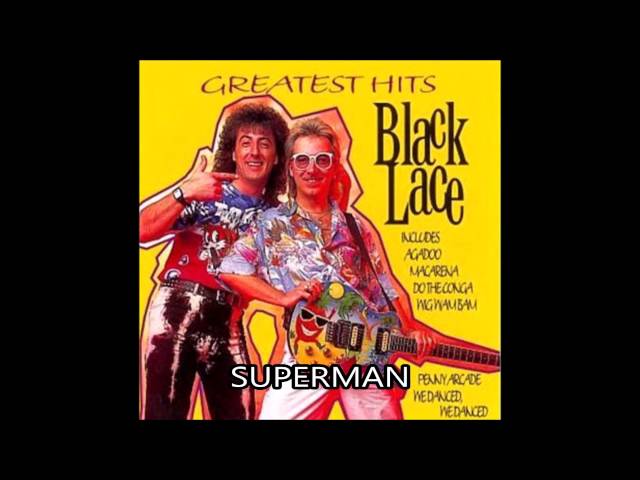Black Lace - Superman